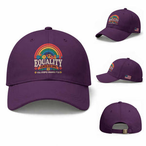 Equality Hurts No One You Stupid Orange Fuck Baseball Cap Rainbow Peace Flowers TS11 Baseball Cap Universal Fit Purple Print Your Wear