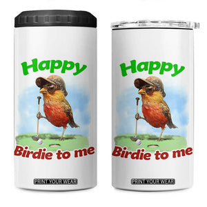 Funny Golf Birthday 4 in 1 Can Cooler Tumbler Happy Birdie To Me Golf Player TS11 One Size: 16 oz White Print Your Wear