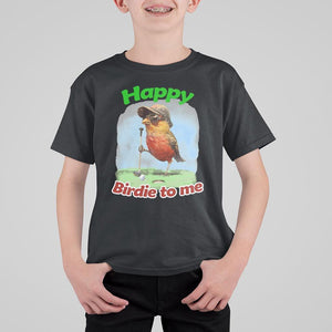 Funny Golf Birthday T Shirt For Kid Happy Birdie To Me Golf Player TS11 Black Print Your Wear