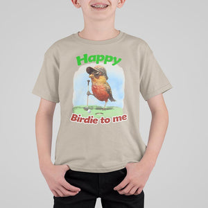 Funny Golf Birthday T Shirt For Kid Happy Birdie To Me Golf Player TS11 Sand Print Your Wear