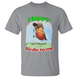 Funny Golf Birthday T Shirt Happy Birdie To Me Golf Player TS11 Sport Gray Print Your Wear