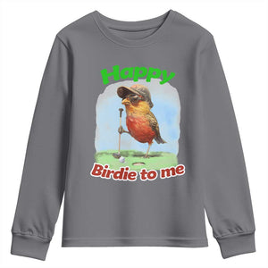 Funny Golf Birthday Youth Sweatshirt Happy Birdie To Me Golf Player TS11 Charcoal Print Your Wear