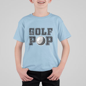 Golf Dad T Shirt For Kid Golf Pop Master Father's Day TS11 Light Blue Print Your Wear