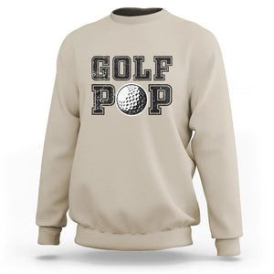 Golf Dad Sweatshirt Golf Pop Master Father's Day TS11 Sand Print Your Wear