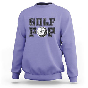 Golf Dad Sweatshirt Golf Pop Master Father's Day TS11 Violet Print Your Wear