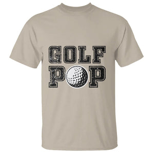 Golf Dad T Shirt Golf Pop Master Father's Day TS11 Sand Print Your Wear