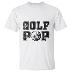 Golf Dad T Shirt Golf Pop Master Father's Day TS11 White Print Your Wear