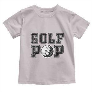 Golf Dad Toddler T Shirt Golf Pop Master Father's Day TS11 Ice Gray Print Your Wear