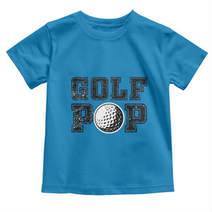Golf Dad Toddler T Shirt Golf Pop Master Father's Day TS11 Sapphire Print Your Wear