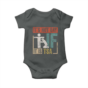 Funny Security Its Not Gay It Is TSA Baby Onesie Security Airline TS11 Dark Heather Print Your Wear