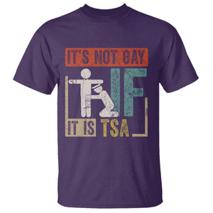 Funny Security Its Not Gay It Is TSA T Shirt Security Airline TS11 Purple Print Your Wear