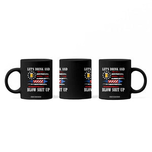 Funny American Drinking Coffee Mug Let's Drink And Blow Shit Up 4th Of July Beer Rocket TS11 Print Your Wear