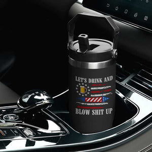Funny American Drinking Flip Straw Tumbler Let's Drink And Blow Shit Up 4th Of July Beer Rocket TS11 Print Your Wear