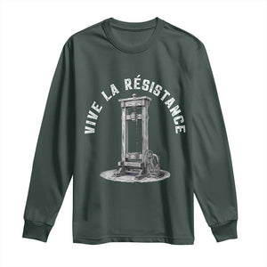 Funny Vive La Resistance Long Sleeve Shirt Femme Feminist Vintage Guillotine TS11 Dark Forest Green Print Your Wear
