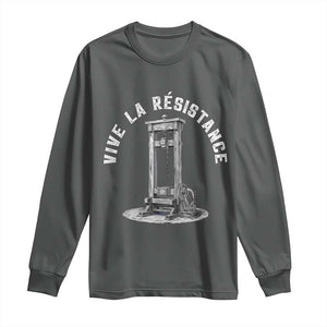 Funny Vive La Resistance Long Sleeve Shirt Femme Feminist Vintage Guillotine TS11 Dark Heather Print Your Wear