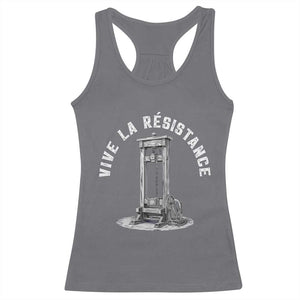 Funny Vive La Resistance Racerback Tank Top Femme Feminist Vintage Guillotine TS11 Charcoal Print Your Wear