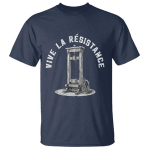 Funny Vive La Resistance T Shirt Femme Feminist Vintage Guillotine TS11 Navy Print Your Wear