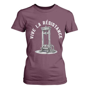 Funny Vive La Resistance T Shirt For Women Femme Feminist Vintage Guillotine TS11 Maroon Print Your Wear