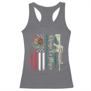 Funny Chinga La Migra Racerback Tank Top Gun Vintage Mexican Flag TS11 Charcoal Print Your Wear