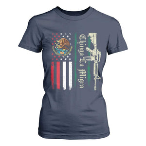 Funny Chinga La Migra T Shirt For Women Gun Vintage Mexican Flag TS11 Navy Print Your Wear