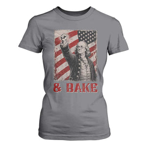 Shake And Bake Benjamin Franklin 4th of July Couple Matching T Shirt For Women