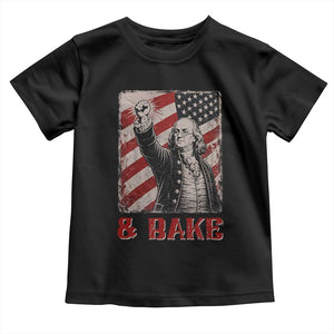 Shake And Bake Benjamin Franklin 4th of July Couple Matching Toddler T Shirt
