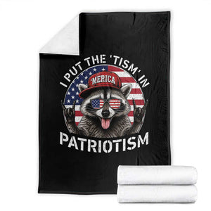 I Put The Tism In Patriotism Throw Blanket Patriotic Raccoon 4th of July