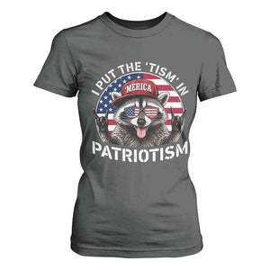 I Put The Tism In Patriotism T Shirt For Women Patriotic Raccoon 4th of July