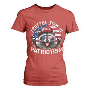 I Put The Tism In Patriotism T Shirt For Women Patriotic Raccoon 4th of July