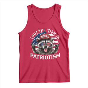 I Put The Tism In Patriotism Tank Top Patriotic Raccoon 4th of July