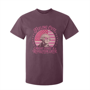 Feeling Cute Might Start A Revolution Later T Shirt For Kid George Washington 4th of July