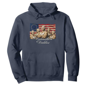 Declaration Daddies Funny 4th of July Founding Fathers Hoodie Vintage Betsy Ross Flag