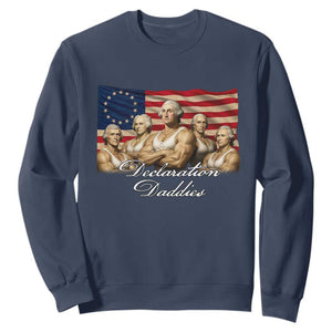Declaration Daddies Funny 4th of July Founding Fathers Sweatshirt Vintage Betsy Ross Flag