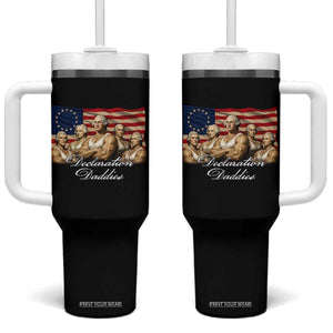 Declaration Daddies Funny 4th of July Founding Fathers Tumbler With Handle Vintage Betsy Ross Flag
