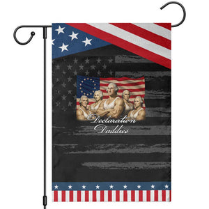 Declaration Daddies Funny 4th of July Founding Fathers Patriotic Garden Flag Vintage Betsy Ross Flag