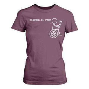Waiting On Parts Funny Mechanic T Shirt For Women Car Technician Auto Repair Life