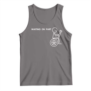 Waiting On Parts Funny Mechanic Tank Top Car Technician Auto Repair Life