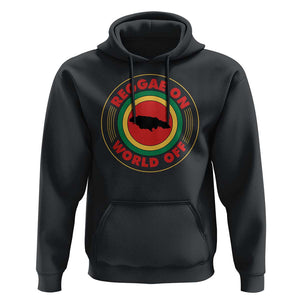 Reggae On World Off Hoodie Rasta Music Rastafarian Jamaica TS11 Black Print Your Wear