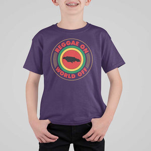 Reggae On World Off T Shirt For Kid Rasta Music Rastafarian Jamaica TS11 Purple Print Your Wear