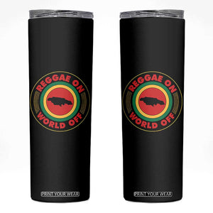 Reggae On World Off Skinny Tumbler Rasta Music Rastafarian Jamaica TS11 Black Print Your Wear