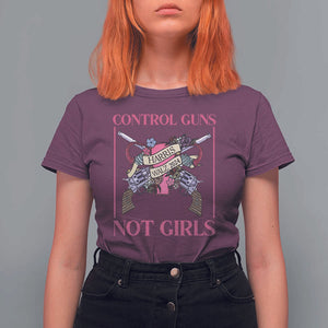Harris Walz Feminist T Shirt For Women Control Guns Not Girls Women's Rights Roses Uterus TS11 Maroon Print Your Wear