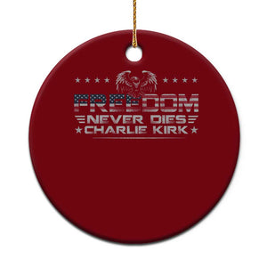 Freedom Never Dies Charlie Kirk Ceramic Ornament Vintage American Flag TS11 1pc Red Print Your Wear