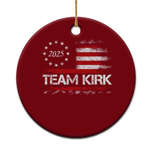 Team Kirk 2025 Ceramic Ornament Charlie Kirk Freedom Vintage American Flag TS11 1pc Red Print Your Wear