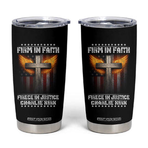 Firm In Faith Fierce In Justice Charlie Kirk Tumbler Cup Christian Cross American Flag TS11 Black Print Your Wear