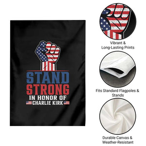Stand Strong In Honor Of Charlie Kirk Garden Flag Handfist American Flag TS11 Print Your Wear
