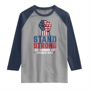 Stand Strong In Honor Of Charlie Kirk Raglan Shirt Handfist American Flag TS11 Sport Gray Navy Print Your Wear