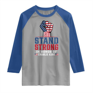 Stand Strong In Honor Of Charlie Kirk Raglan Shirt Handfist American Flag TS11 Sport Gray Royal Print Your Wear