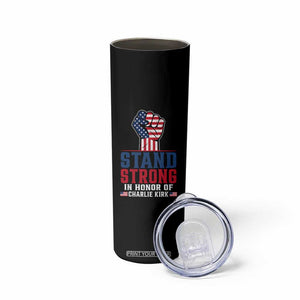 Stand Strong In Honor Of Charlie Kirk Skinny Tumbler Handfist American Flag TS11 Print Your Wear
