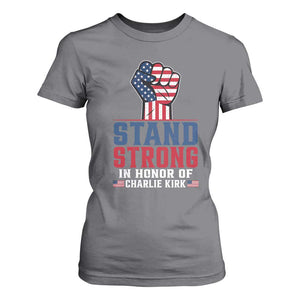 Stand Strong In Honor Of Charlie Kirk T Shirt For Women Handfist American Flag TS11 Charcoal Print Your Wear