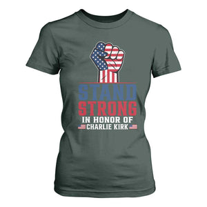 Stand Strong In Honor Of Charlie Kirk T Shirt For Women Handfist American Flag TS11 Dark Forest Green Print Your Wear